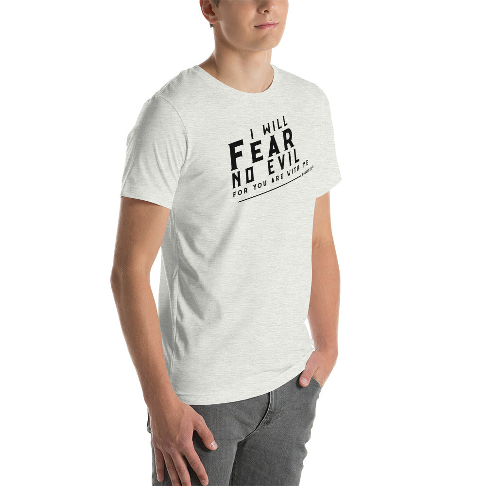 Psalm 23:4 T-Shirt Fear No Evil