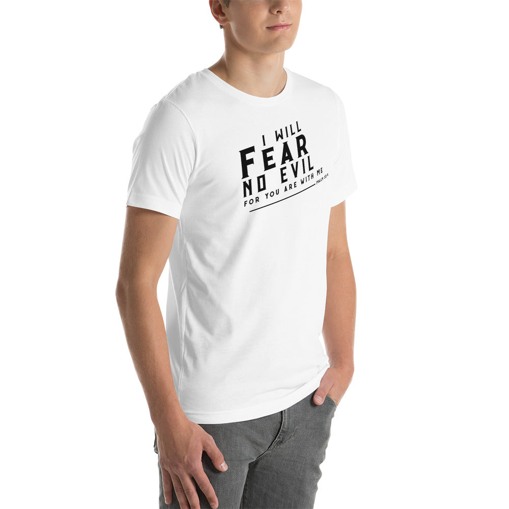 Psalm 23:4 T-Shirt Fear No Evil